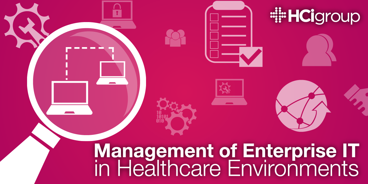 Management of Enterprise IT in Healthcare Environments-01.png
