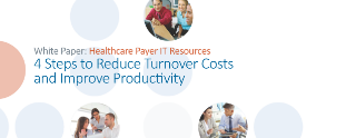The HCI Group Payer 4 Steps to Reduce Turnover Costs and Improve Productivity