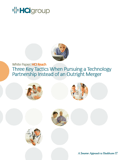 The HCI Group | Three Key Tactics When Pursuing a Technology Partnership Instead of an Outright Merger